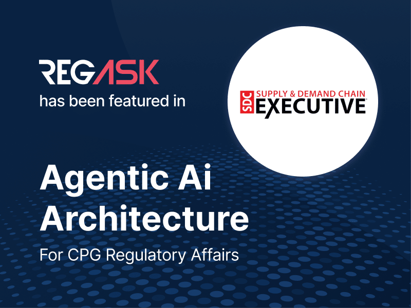 Regask Launches Agentic Ai Architecture Cpg Regulatory Affairs