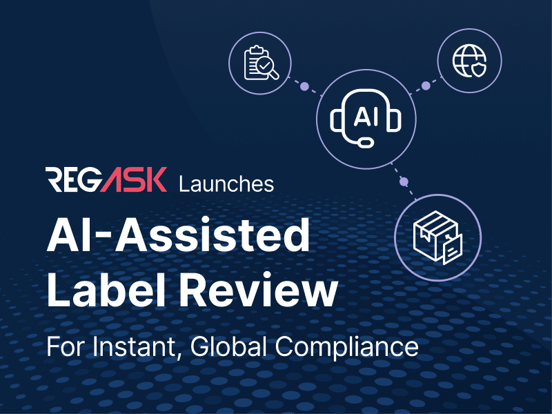 Regask Introduces Ai Assisted Label Review Instant Global Compliance 1