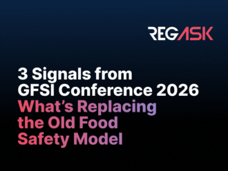 Regask博客：全球食品安全碎片化危机——来自GFSI 2026的3个信号